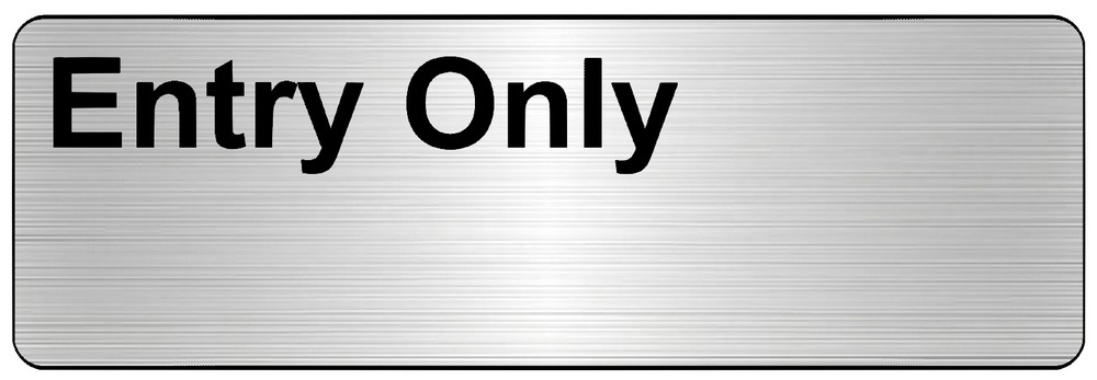 Entry Only
